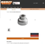 1-1/4"x1" Mb-316 Stainless Steel Reducing Coupling Merit Brass Msrp$61 316 Ss. Fixed Price $18.74.
