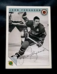 John Ferguson Montreal Canadiens Legend Autographed Signed Hockey Card. Fixed Price $24.99.