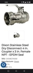 Dixon Stainless Steel Dry Disconnect 4 In. Coupler X 3 Female Npt-epdm Seal. Fixed Price $600.00.